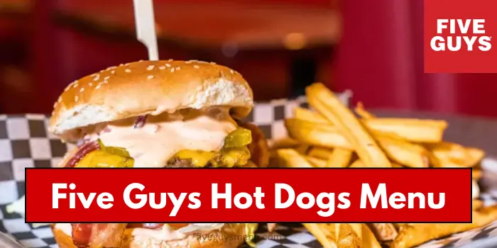 Five Guys Hot Dogs Menu With Prices