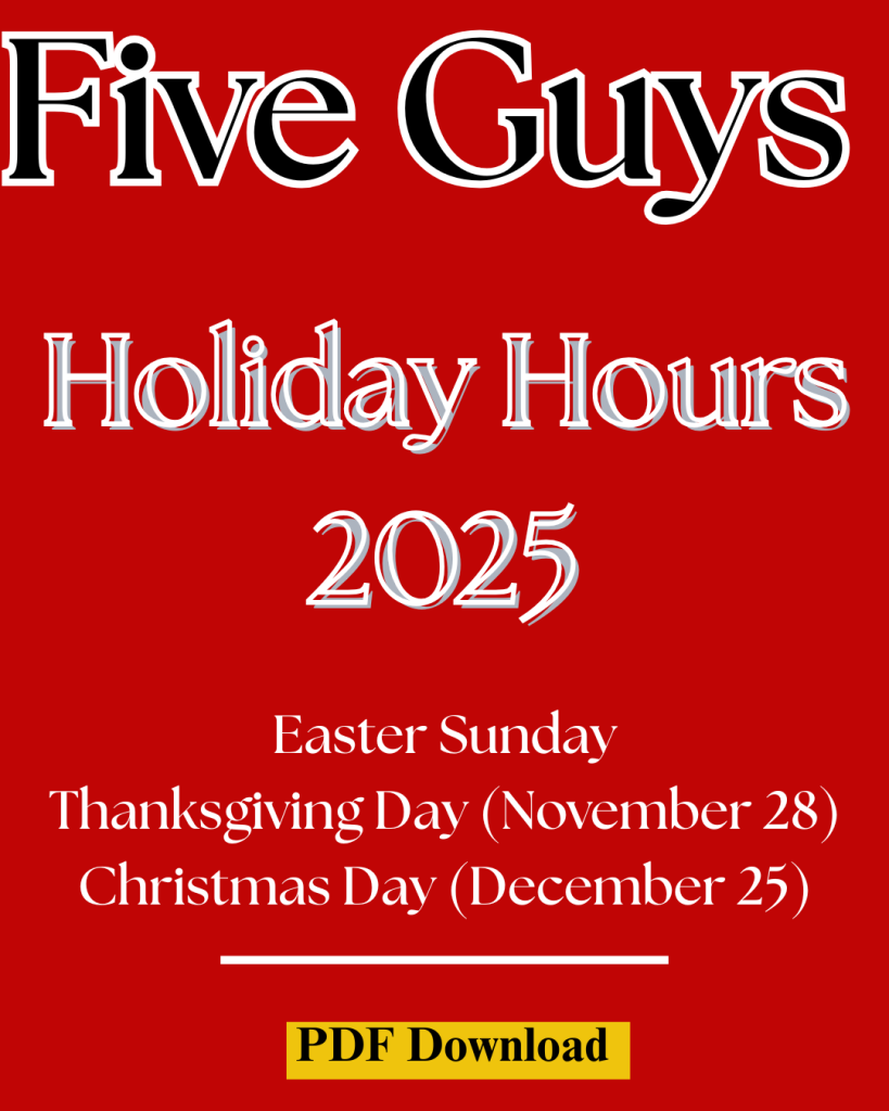 Five Guys Holiday Hours 2025